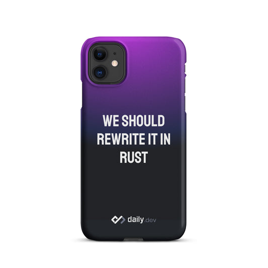 daily.dev Snap case for iPhone® - We should rewrite it in rust