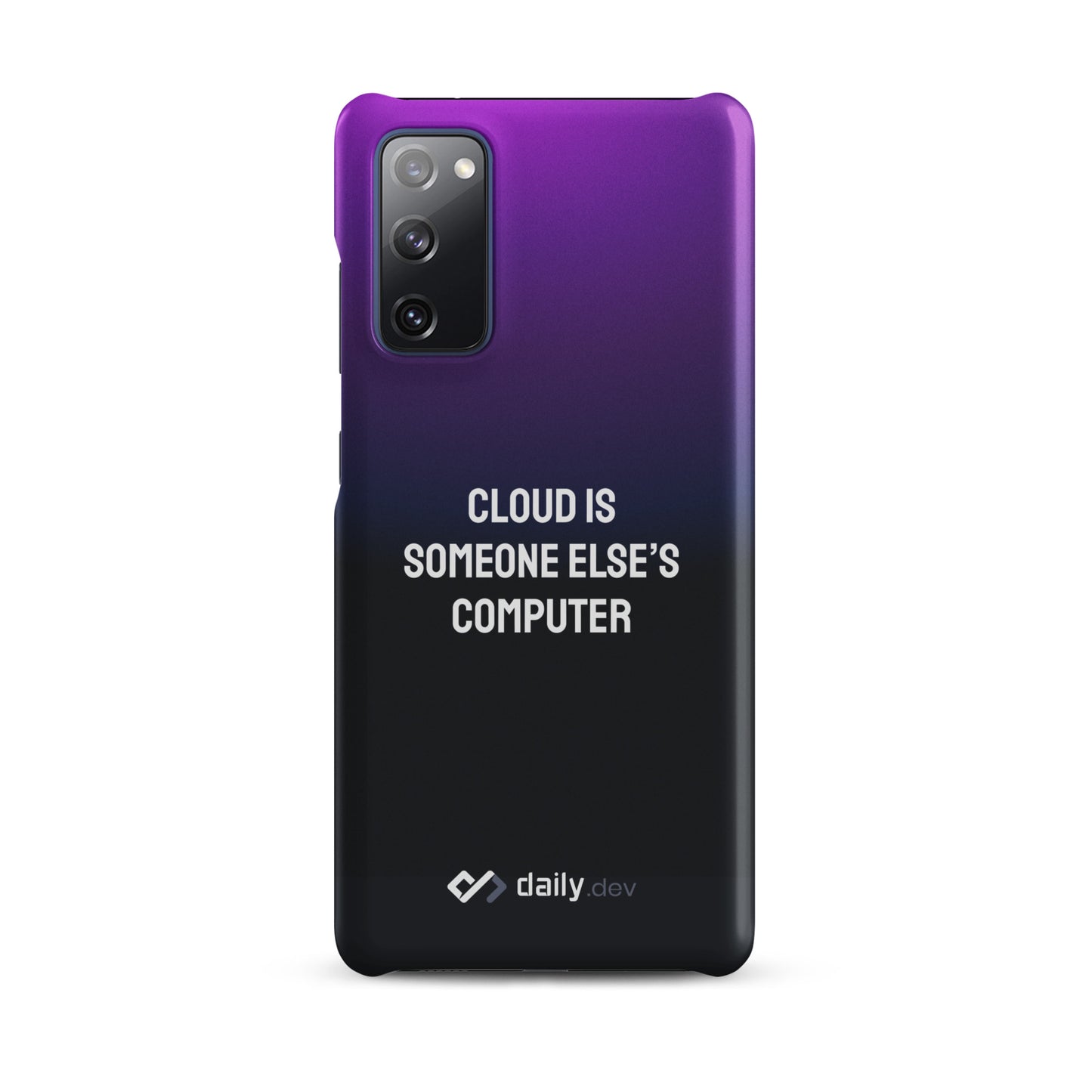 daily.dev Snap case for Samsung® - Cloud is someone else's computer